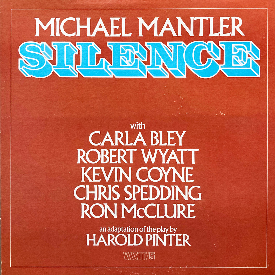 Michael Mantler “Silence”