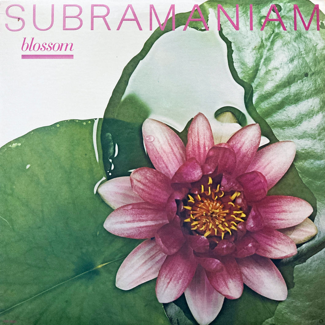 Subramaniam “Blossom”