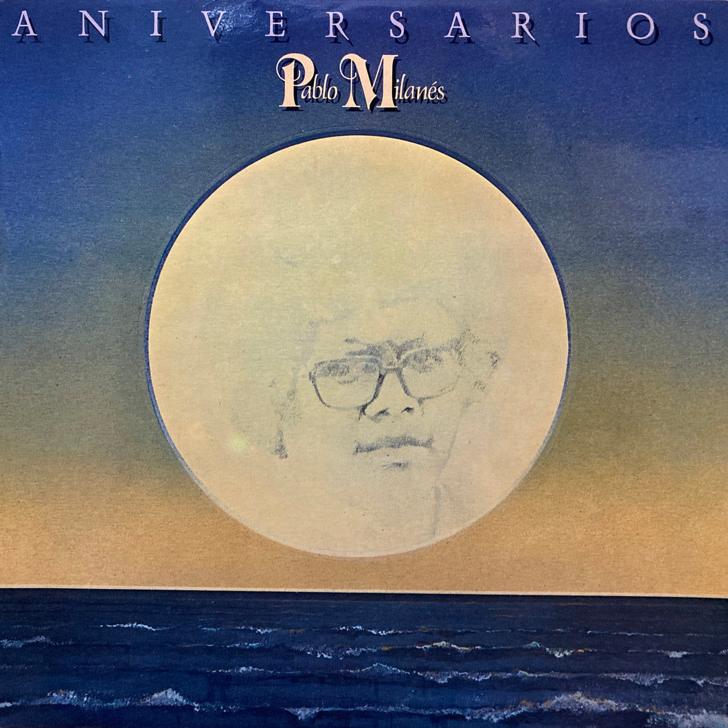 Pablo Miranes “Aniversarios”