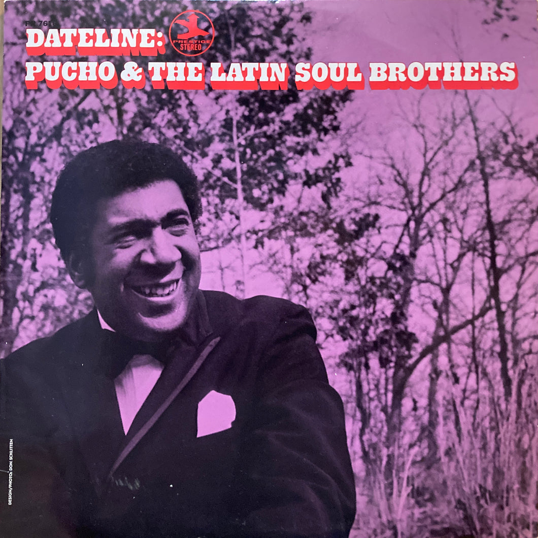 Pucho & The Latin Soul Brothers “Dateline”