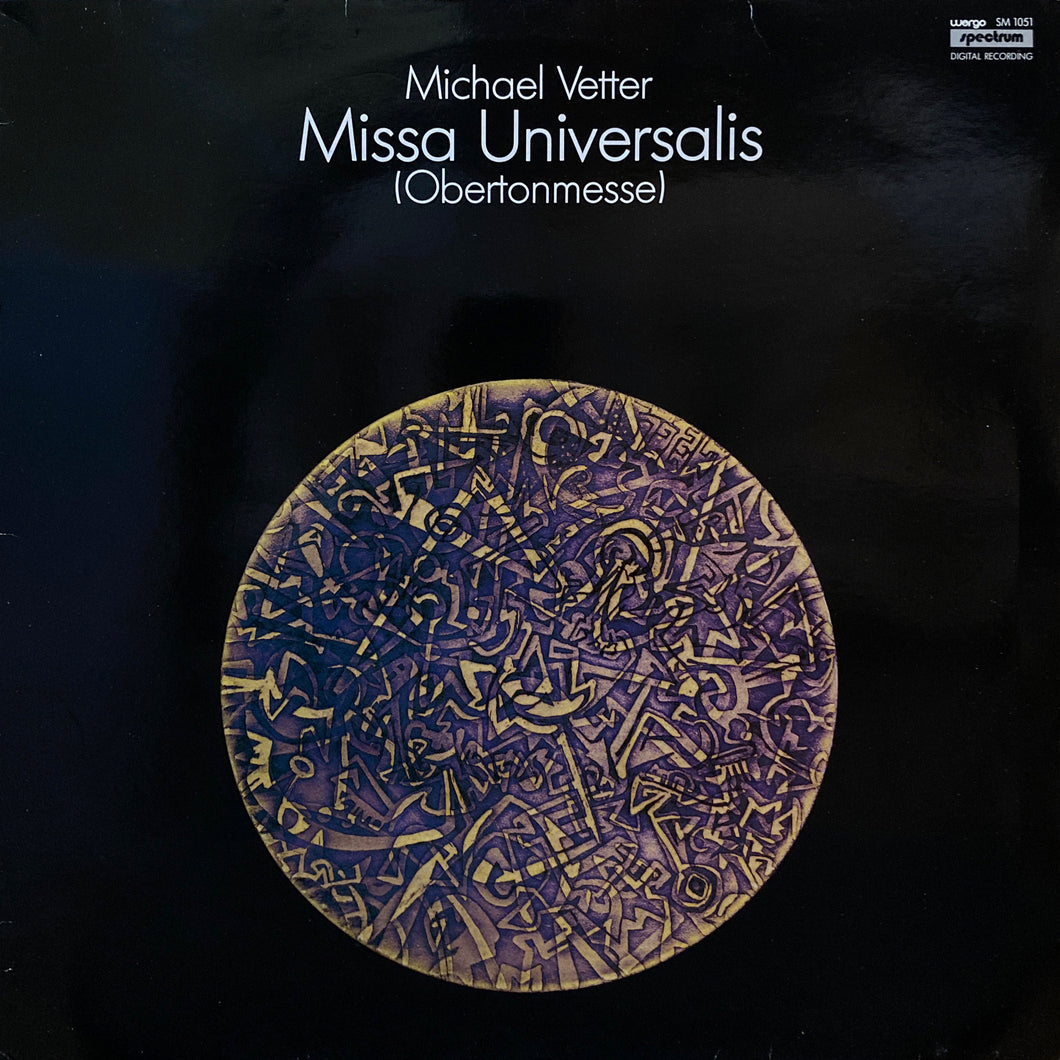 Michael Vetter “Missa Universalis”