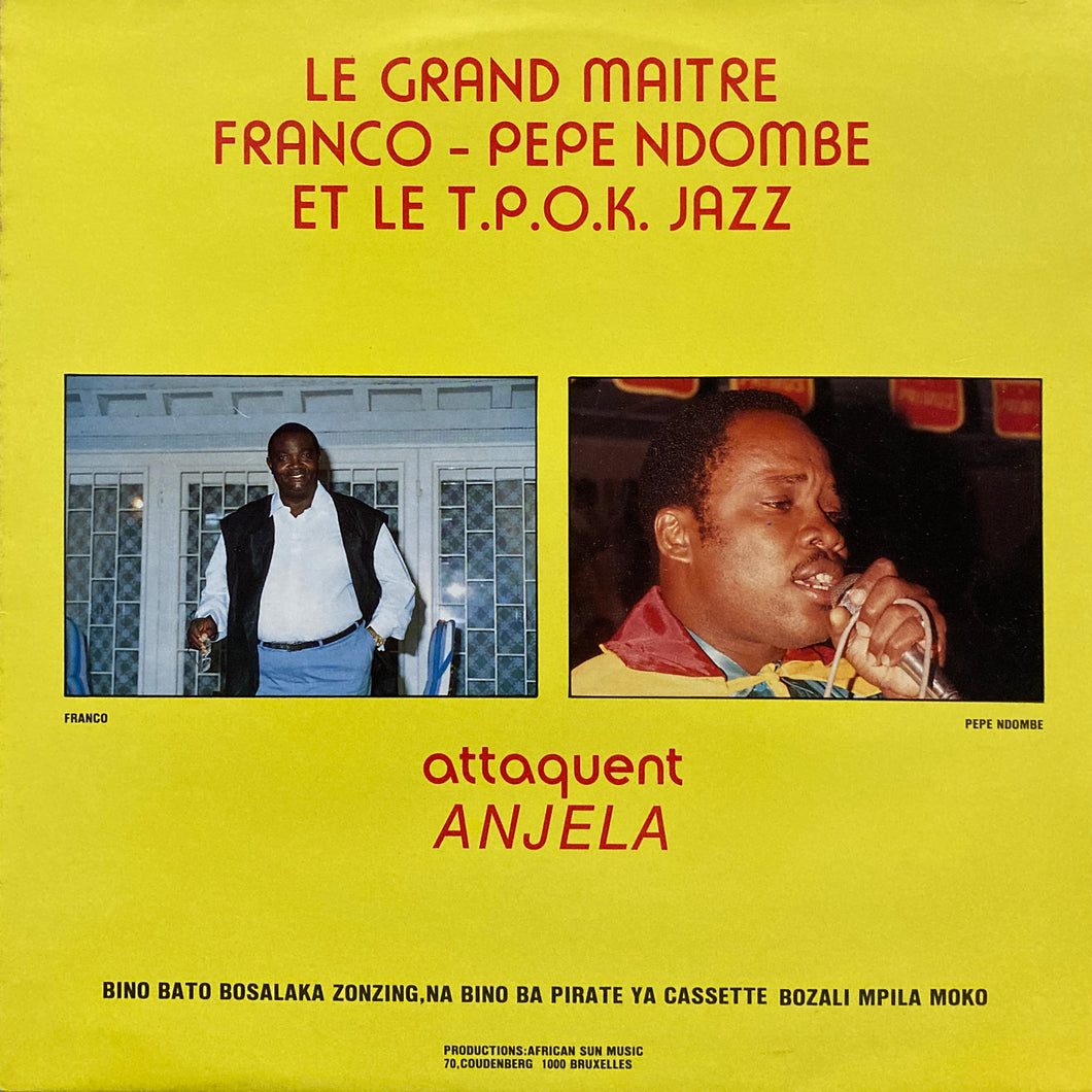 Le Grand Maitre Franco-Pepe Ndombe et le T.P.O.K. Jazz “Anjela”