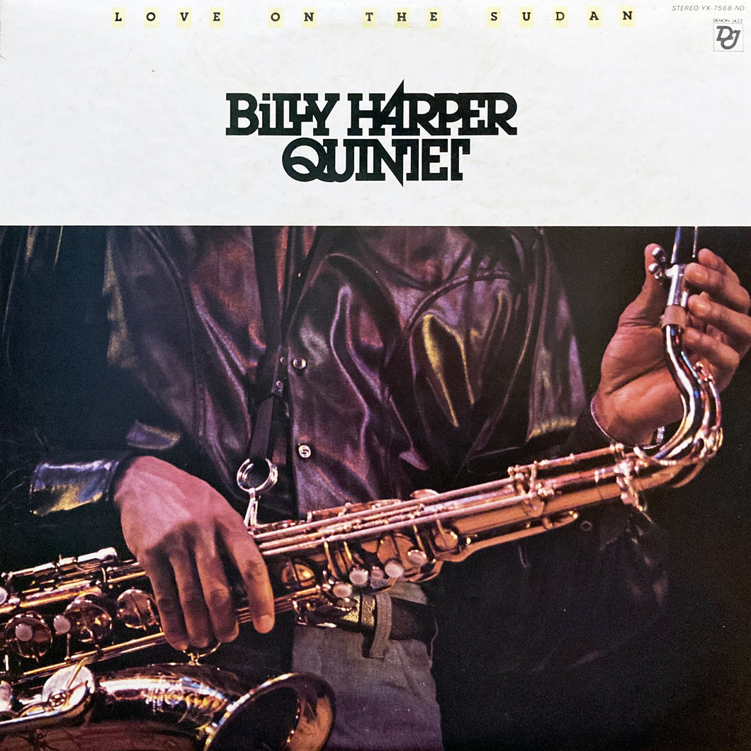 Billy Harper Quintet “Love on the Sudan”