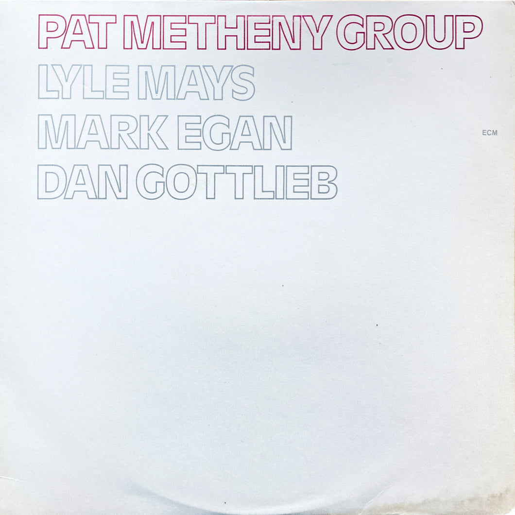 Pat Metheny Group “S.T.”