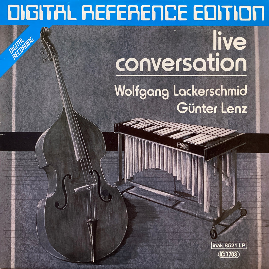 Wolfgang Lackerschmid, Gunter Lenz “Live Conversation”