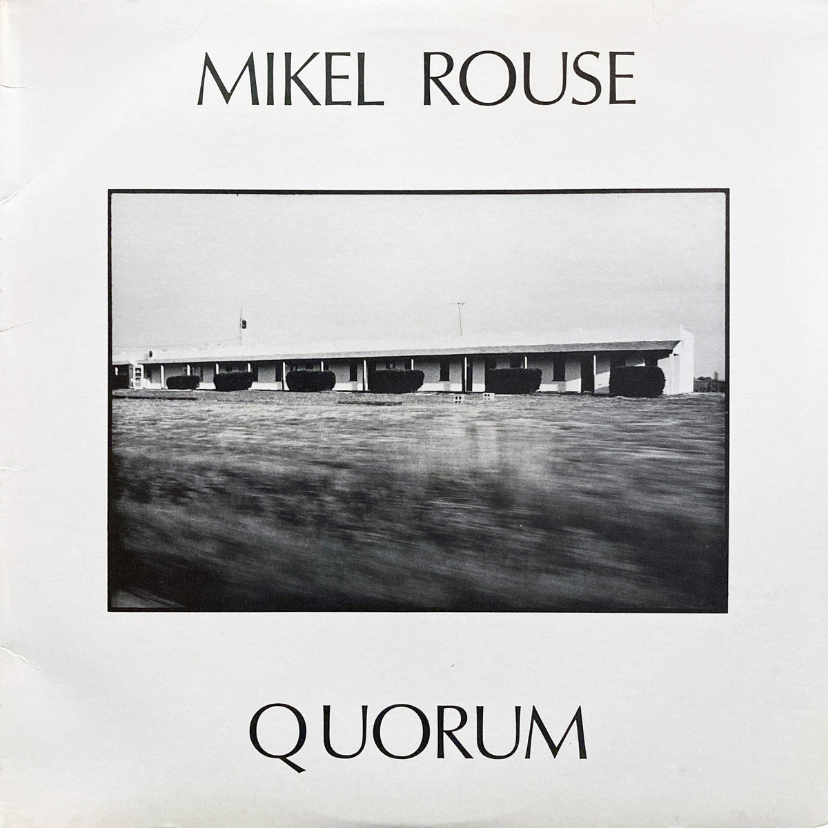 Drops Rouse Mikel Rouse “Quorum” – PHYSICAL STORE