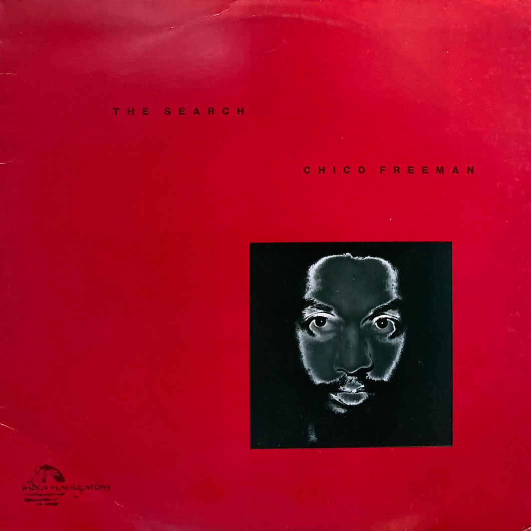 Chico Freeman “The Search”