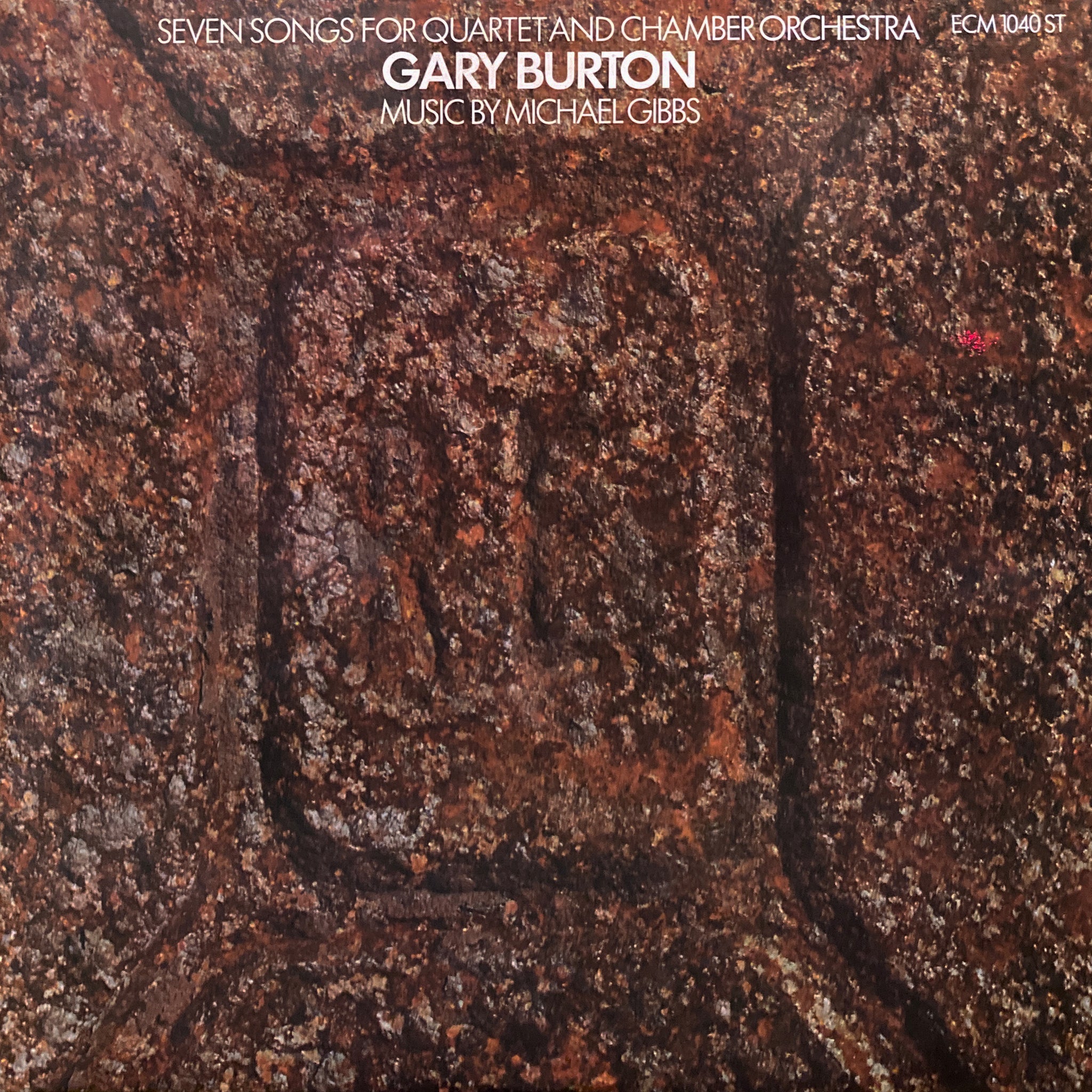 Gary Burton “Seven Songs for Quartet and Chamber Orchestra