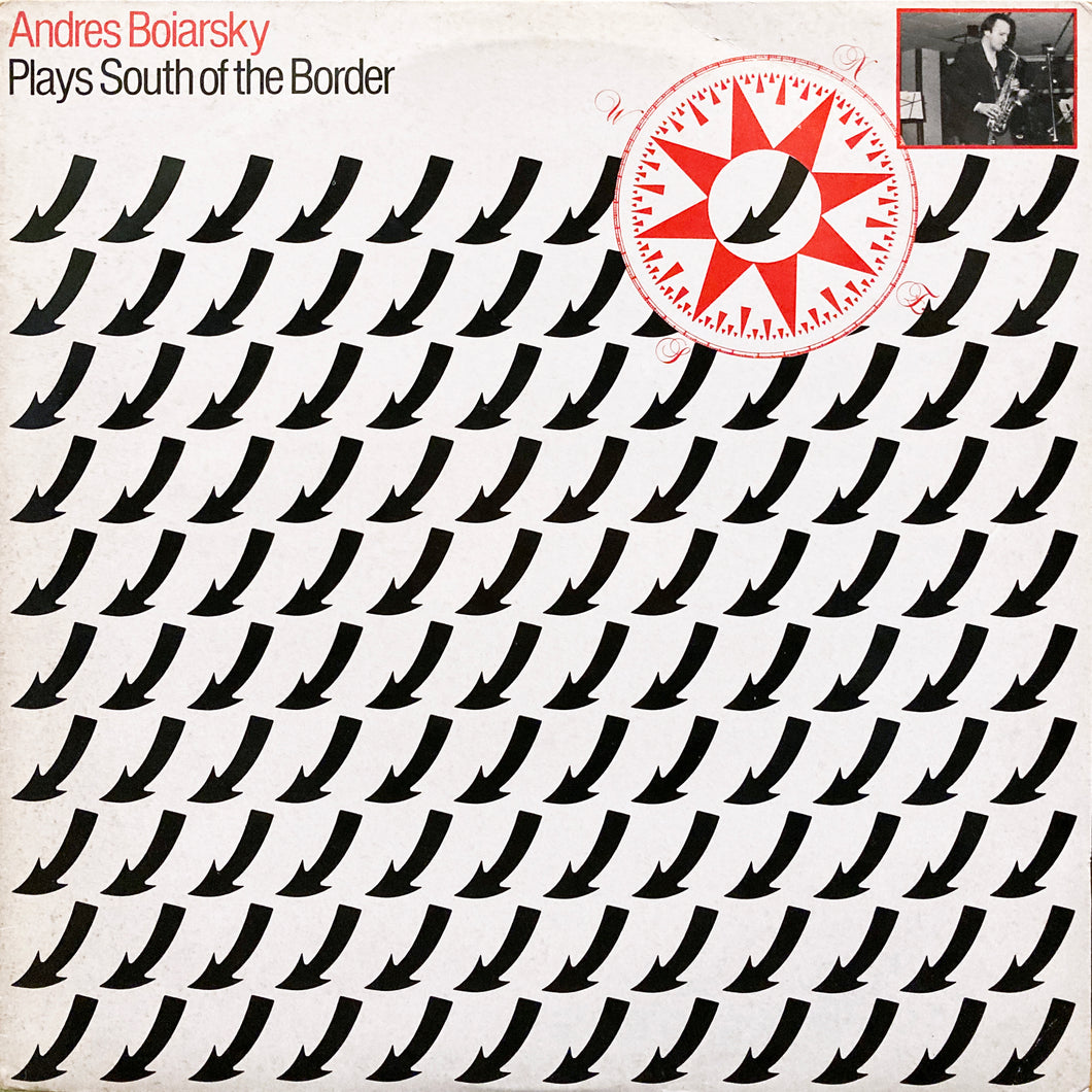 Andres Boiarsky “Plays South of the Border”