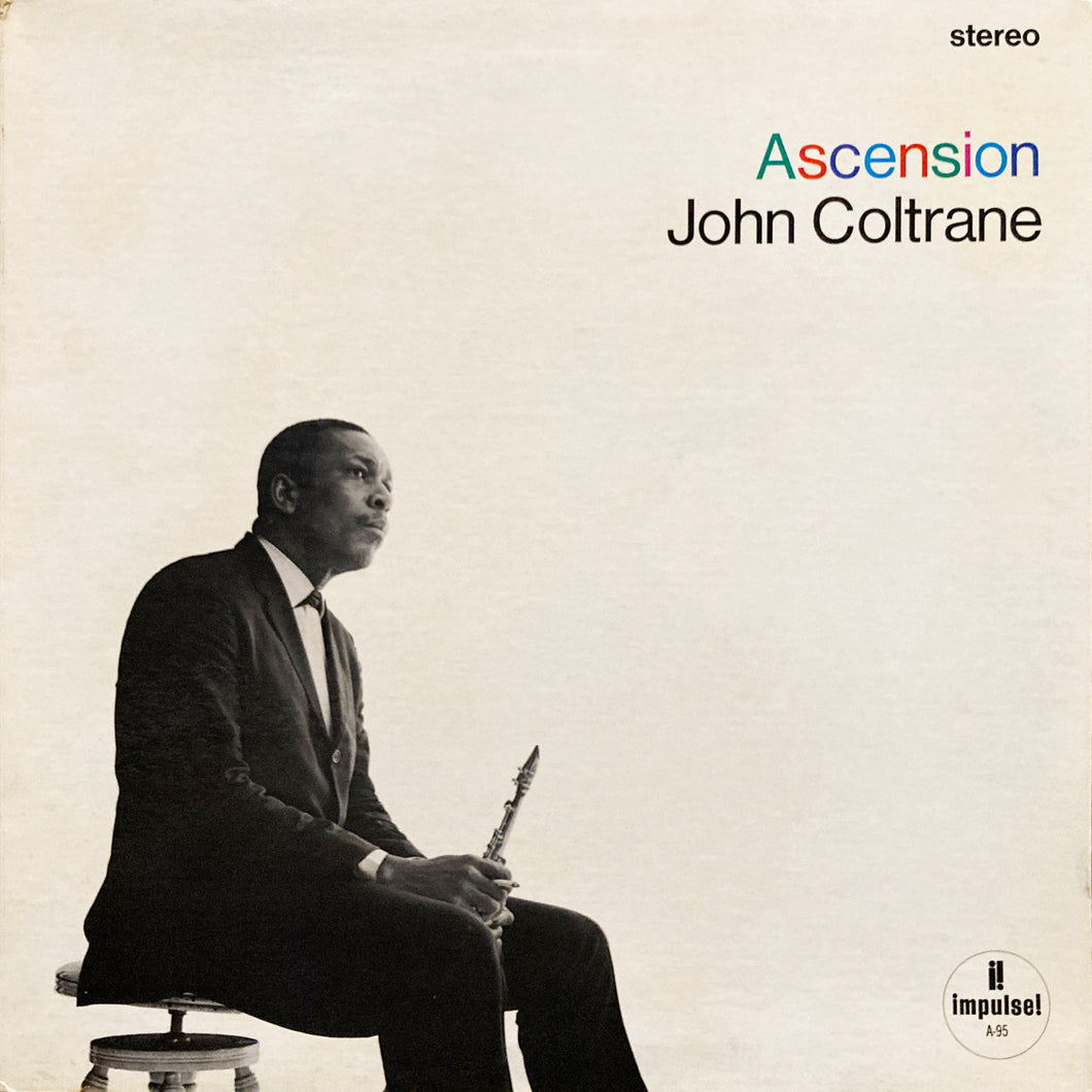 John Coltrane “Ascension”