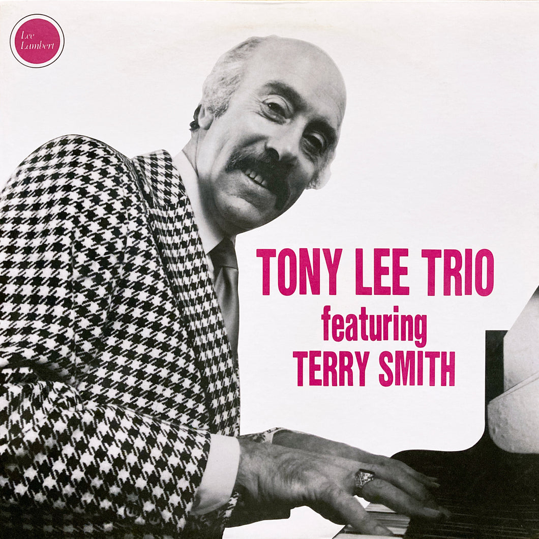 Tony Lee Trio feat. Terry Smith “S.T.”