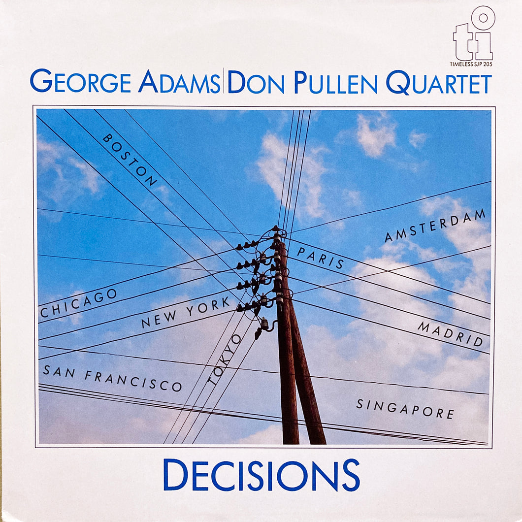 George Adams / Don Pullen Quartet “Decisions”