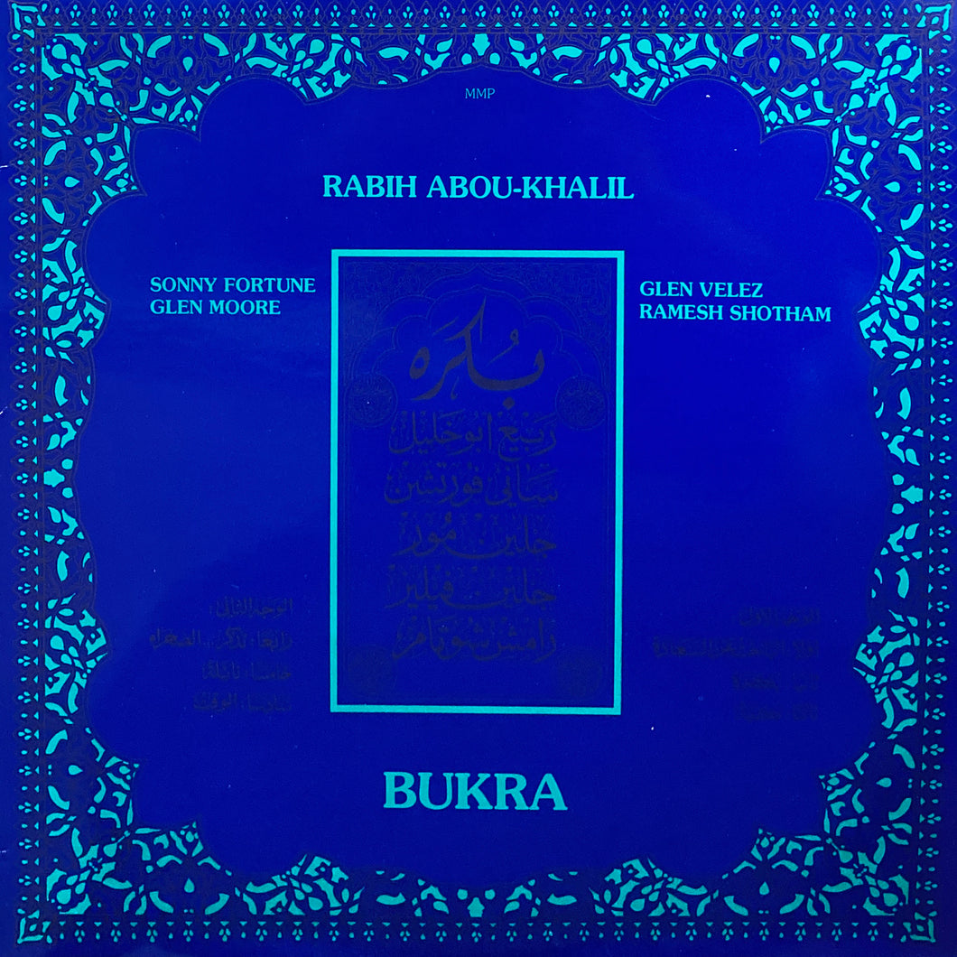 Rabih Abou-Khalil “Bukra”