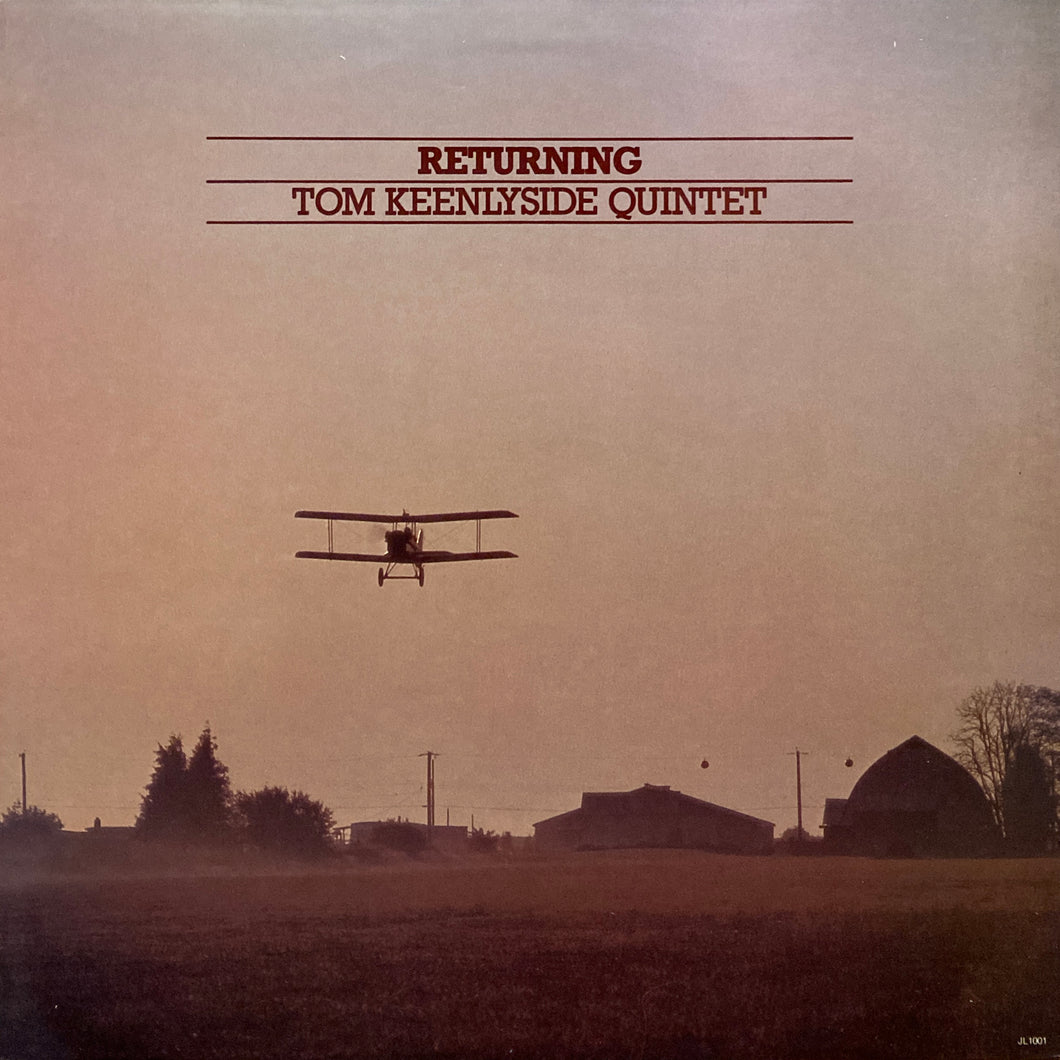 Tom Keenlyside Quintet “Returning”