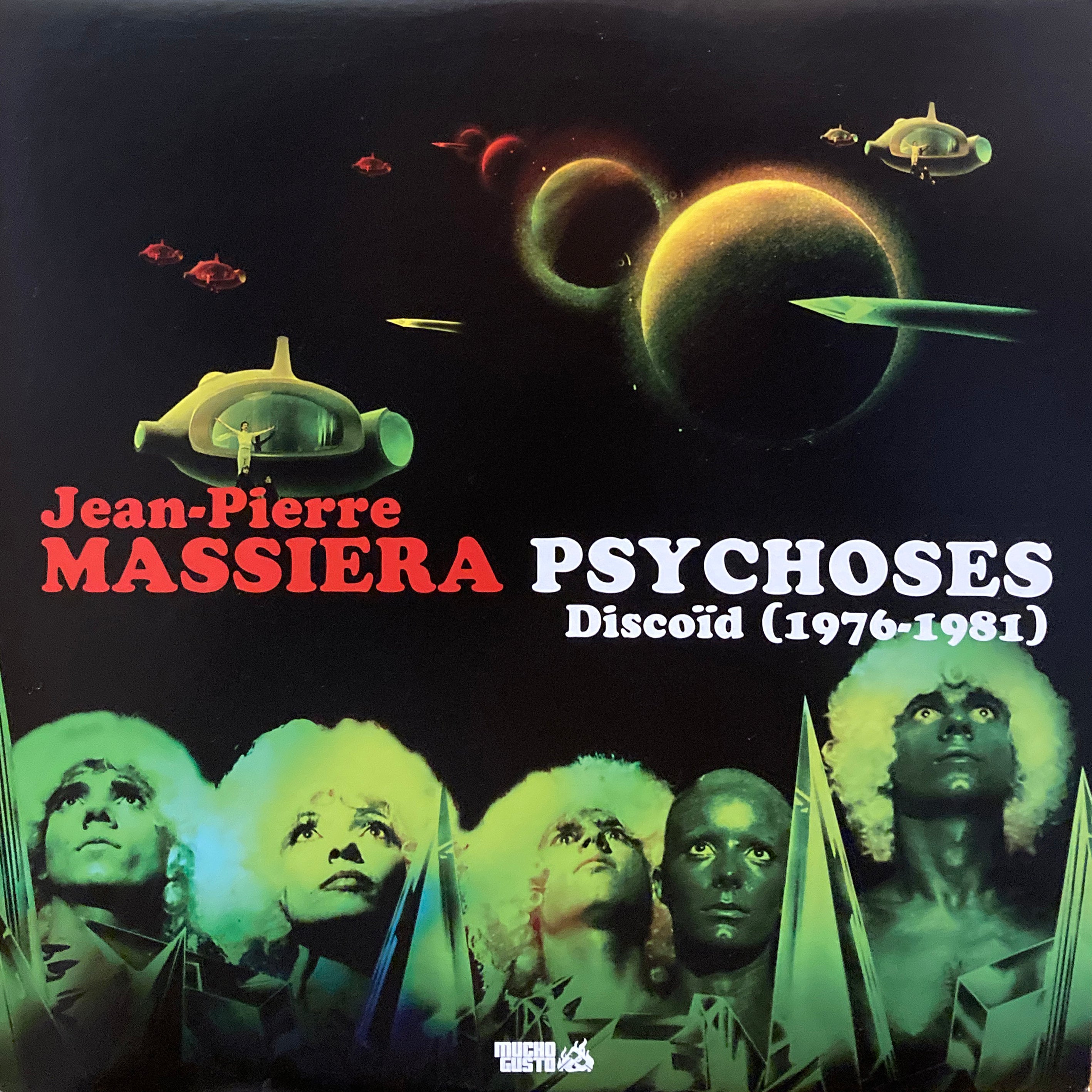 中古レコード「Jean Pierre MASSIERA PSYCHOSES」 Jean-Pierre Massiera “Psychoses Discoid (1976-1981)” – PHYSICAL STORE