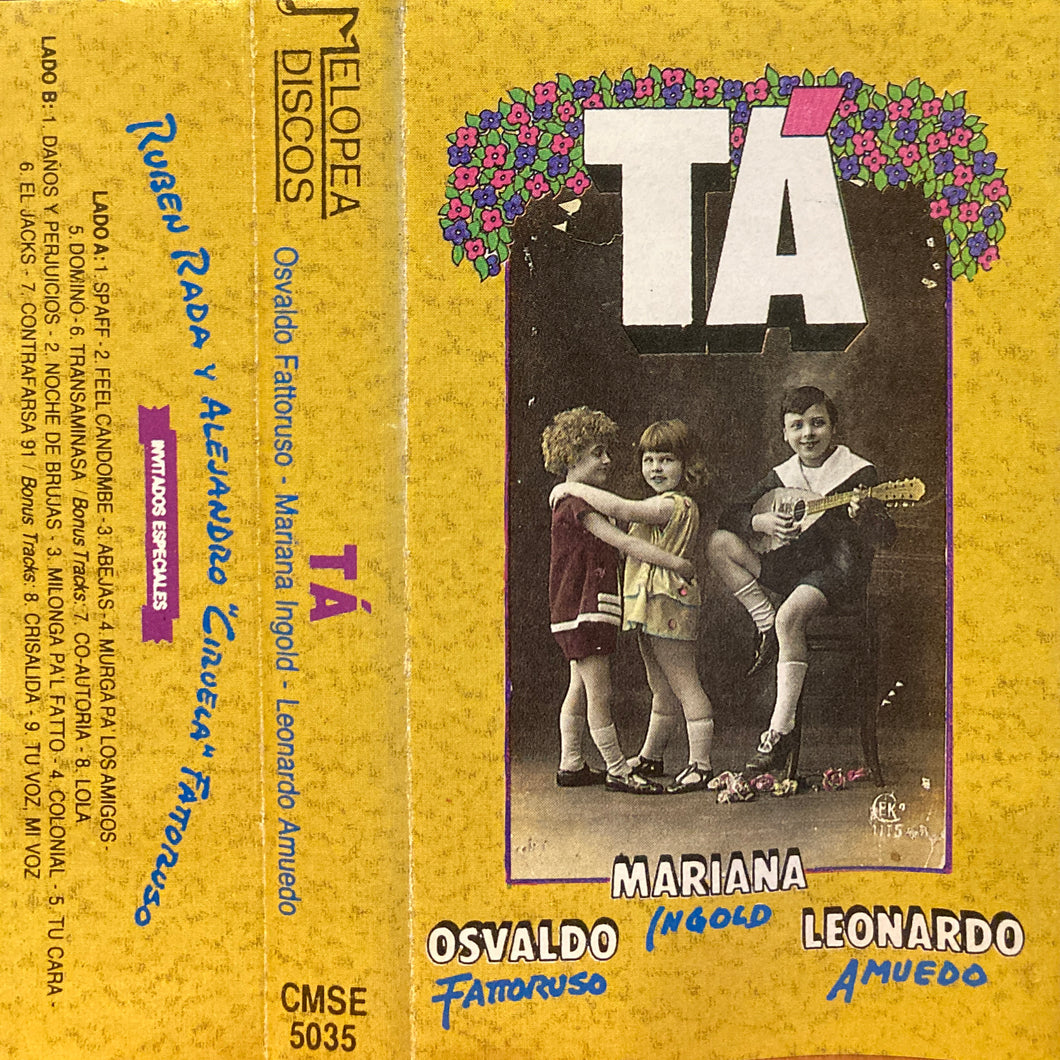 Ingold, Fattoruso, Amuedo “Tá” Tape