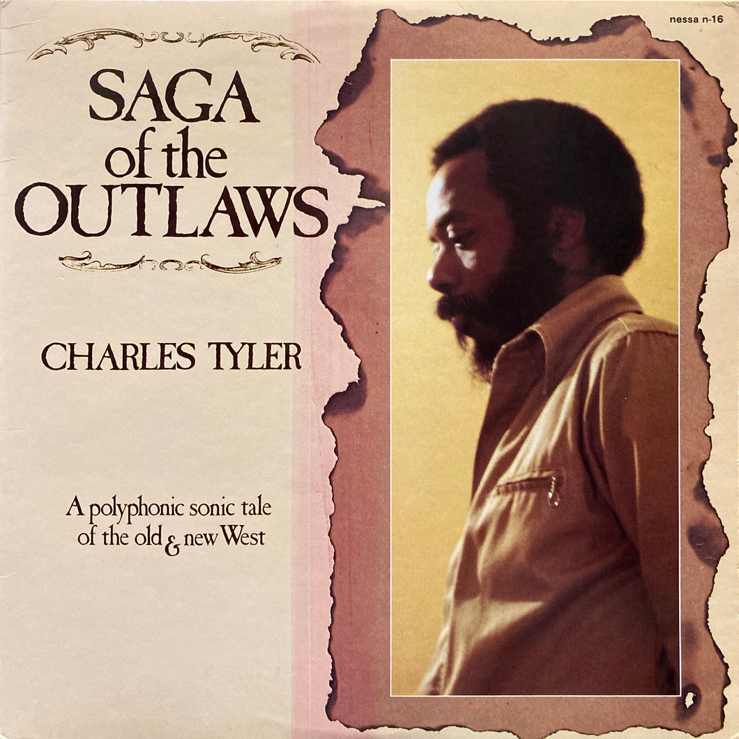 Charles Tyler “Saga of the Outlaws”