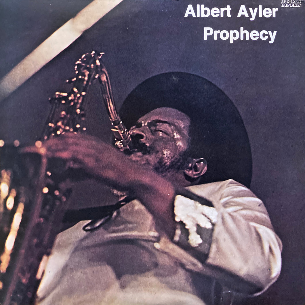 Albert Ayler “Prophecy”