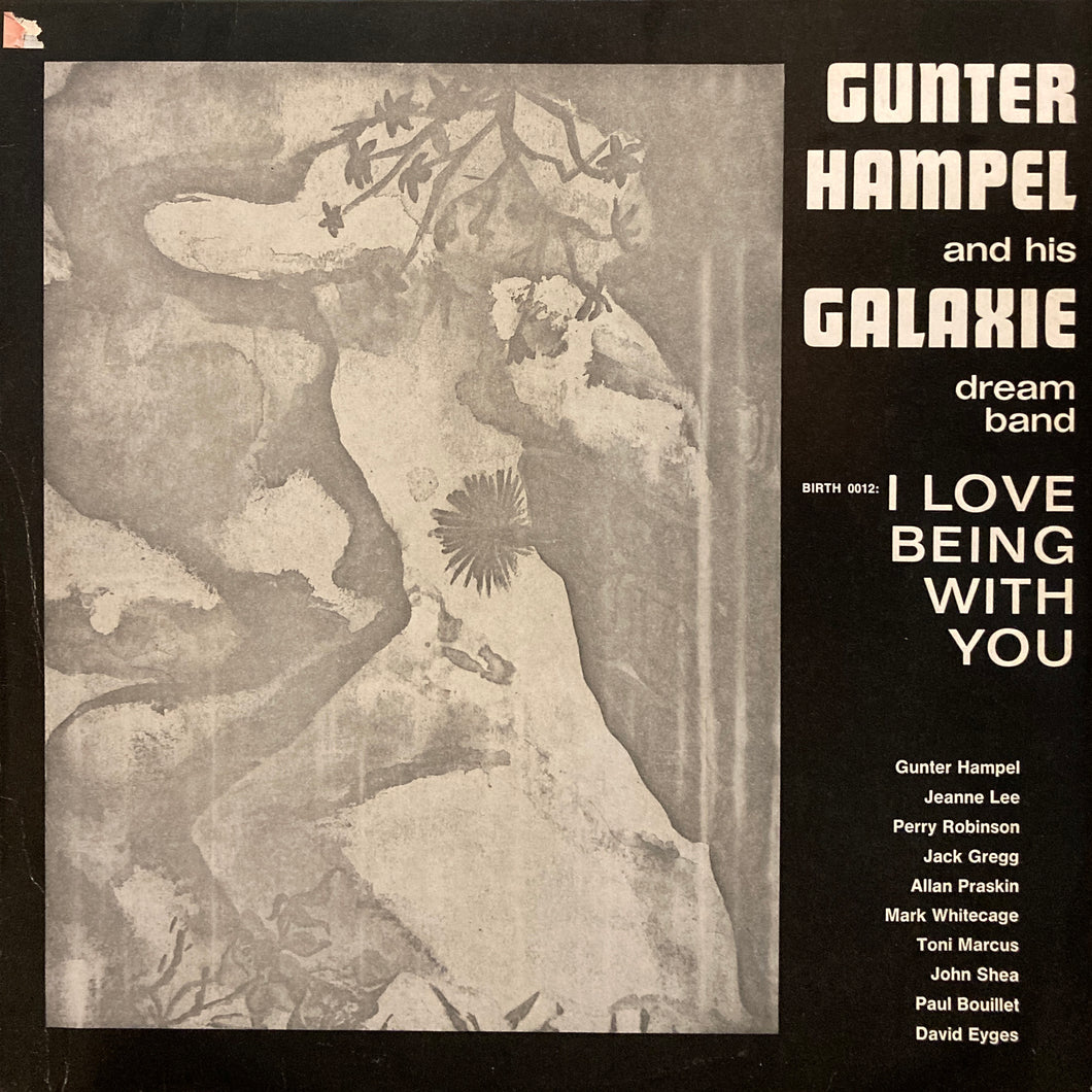 Gunter Hampel and His Galaxie Dream Band “I Love Being with You”