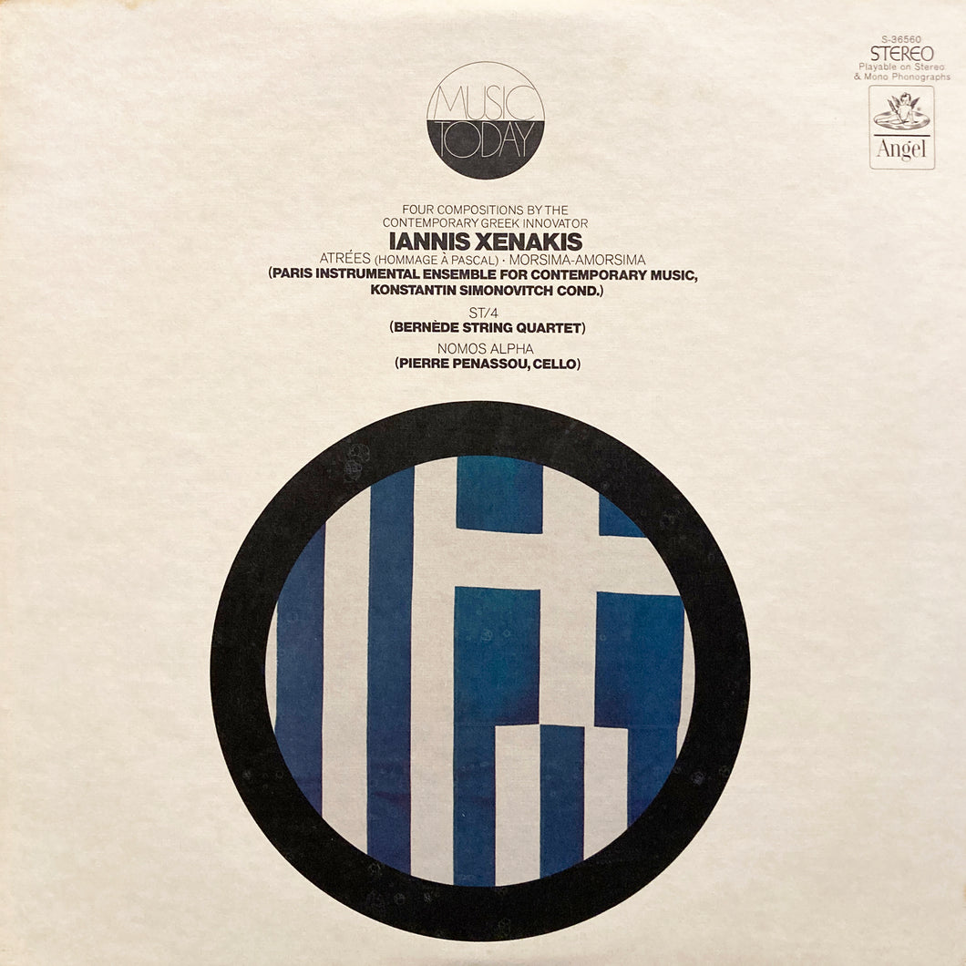 Iannis Xenakis “Atrees / Morsima - Amorisma / ST/4 / Nomos Alpha”
