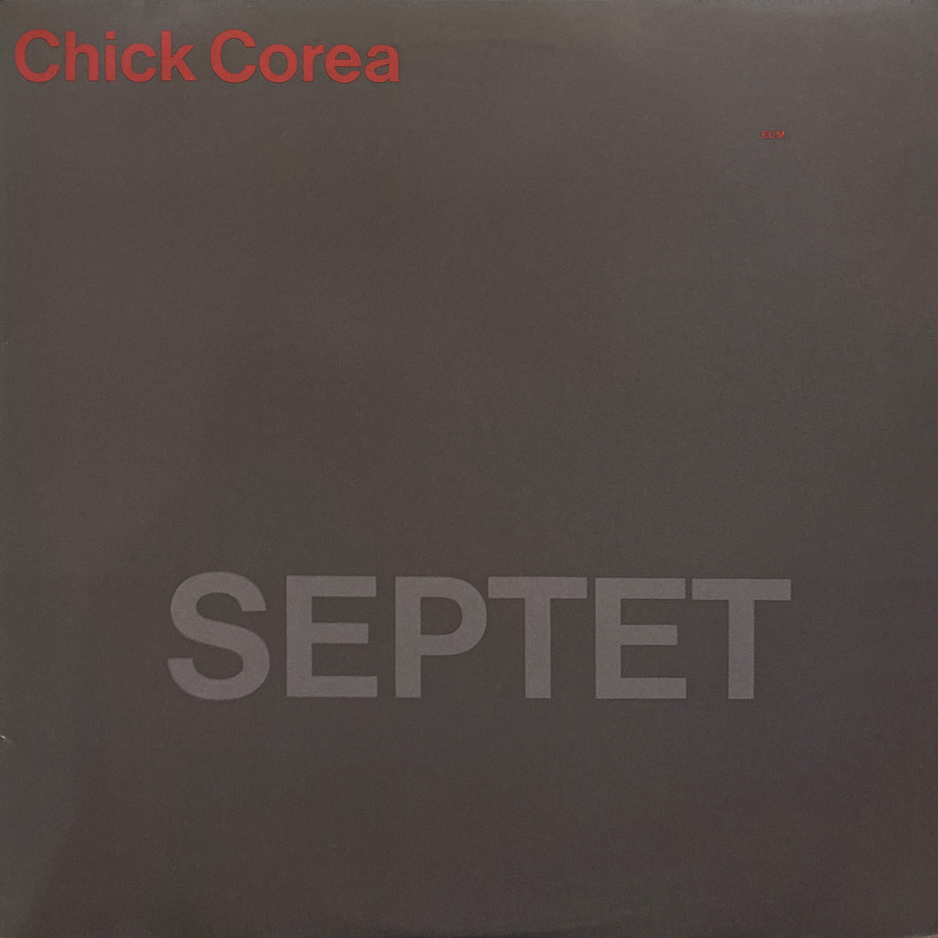 Chick Corea “Septet”