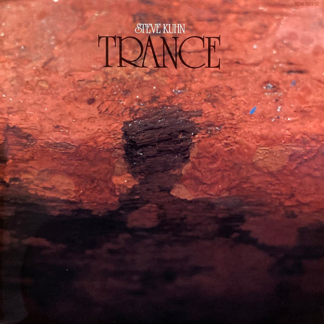 Steve Kuhn “Trance”
