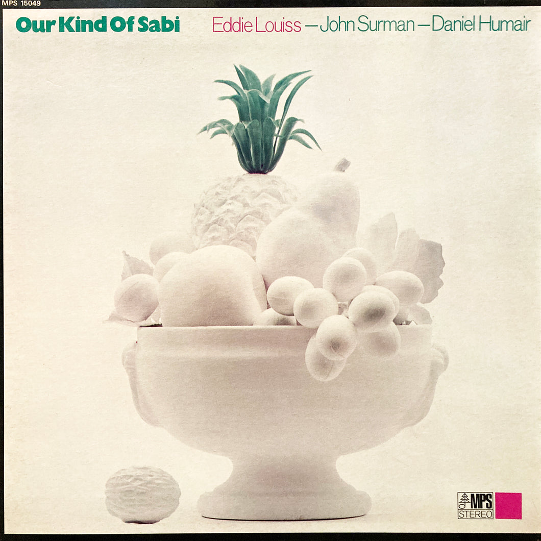 Eddie Louiss “Our Kind of Sabi”