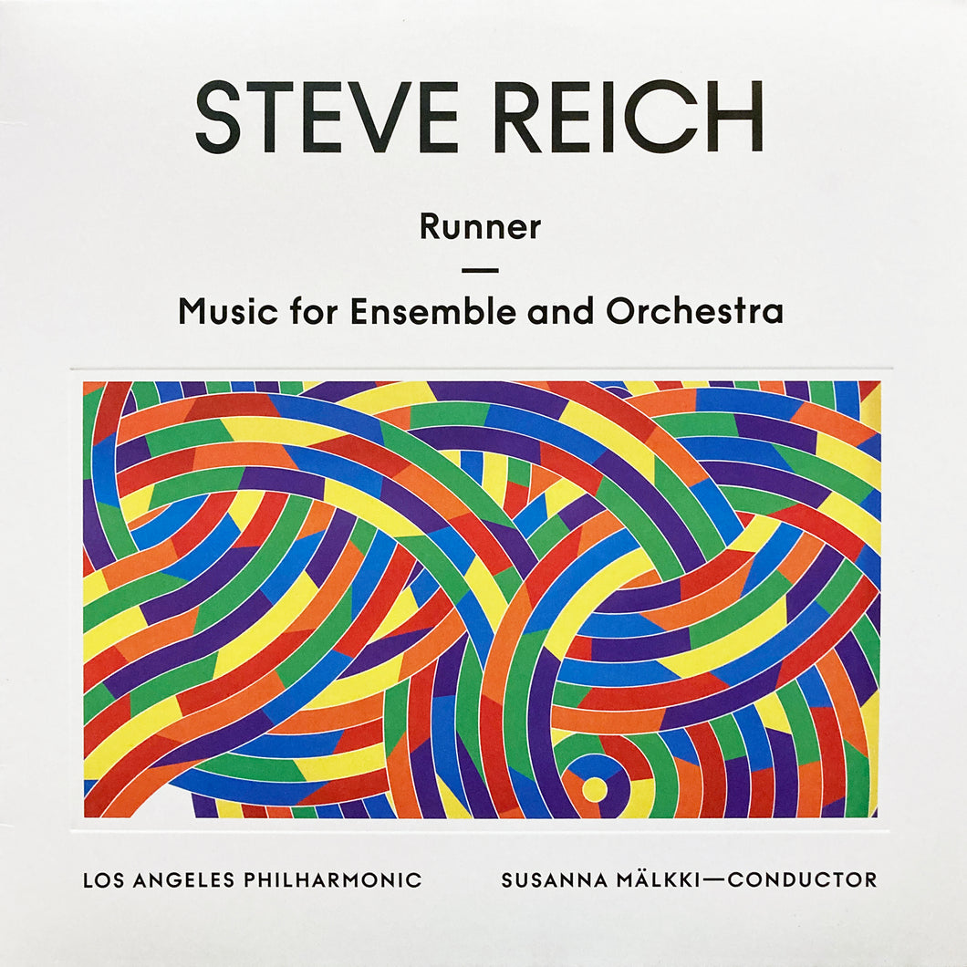 Steve Reich “Runner”