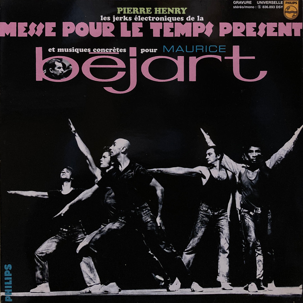 Pierre Henry “Messe Pour Le Temps Present”
