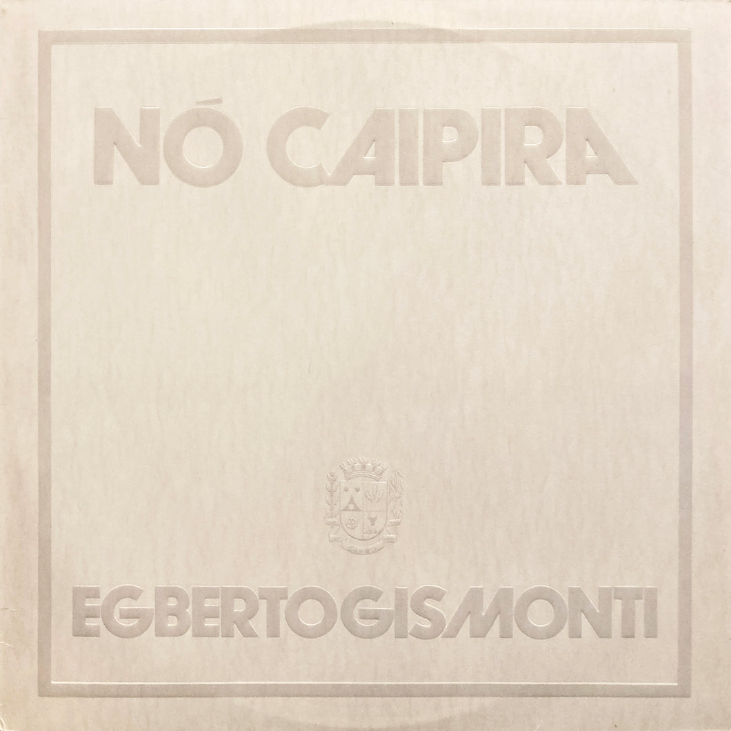 Egberto Gismonti “No Caipira”