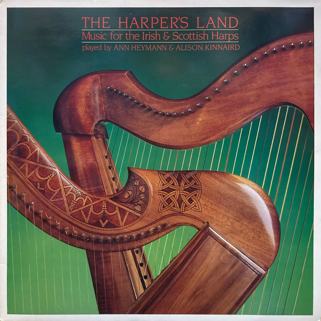Ann Heymann & Alison Kinnaird “The Harper’s Land”