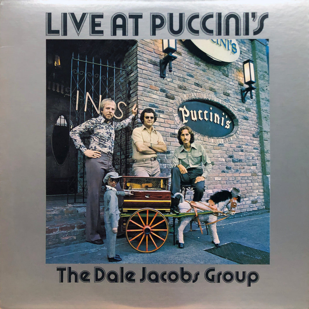 The Dale Jacobs Group “Live at Puccini’s”