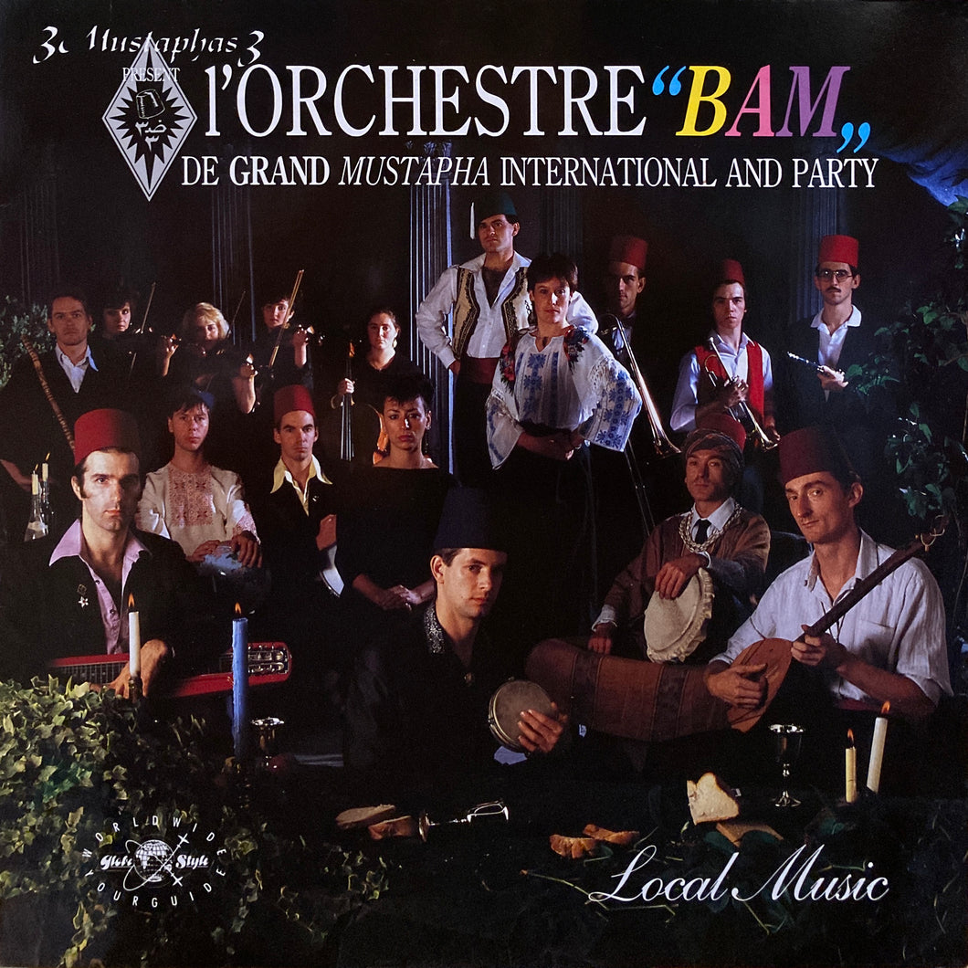 3 Mustaphas 3 “Local Music”