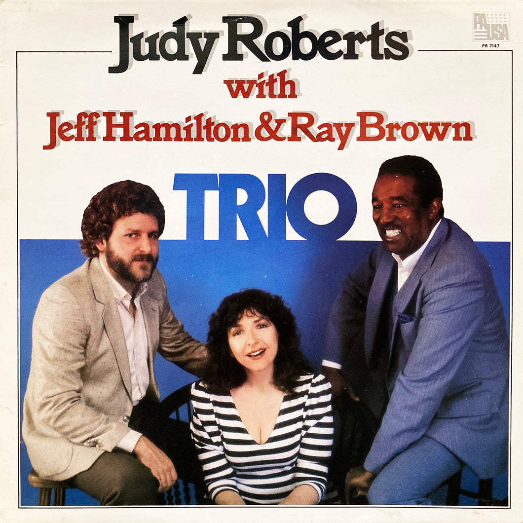 Judy Roberts with Jeff Hamilton & Ray Brown “Trio”