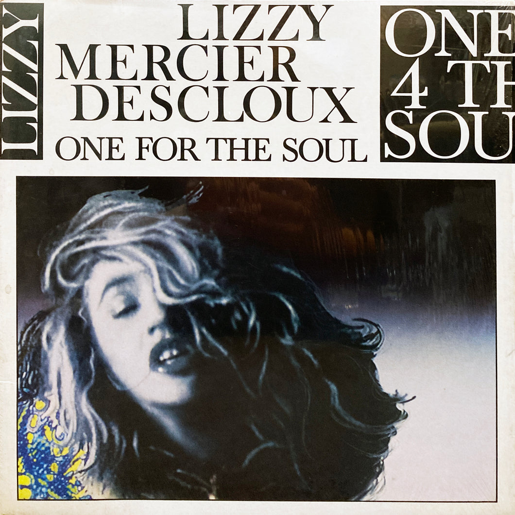 Lizzy Mercier Descloux “One for the Soul”