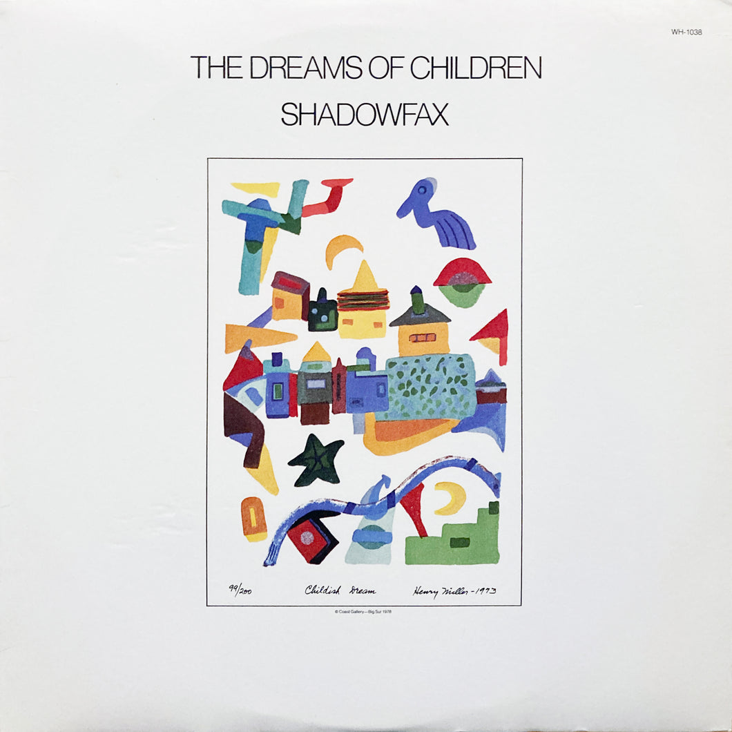 Shadowfax “The Dreams of Children”