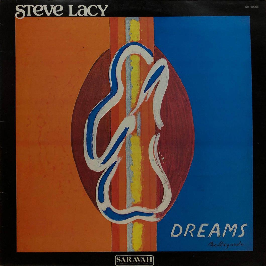 Steve Lacy “Dreams”