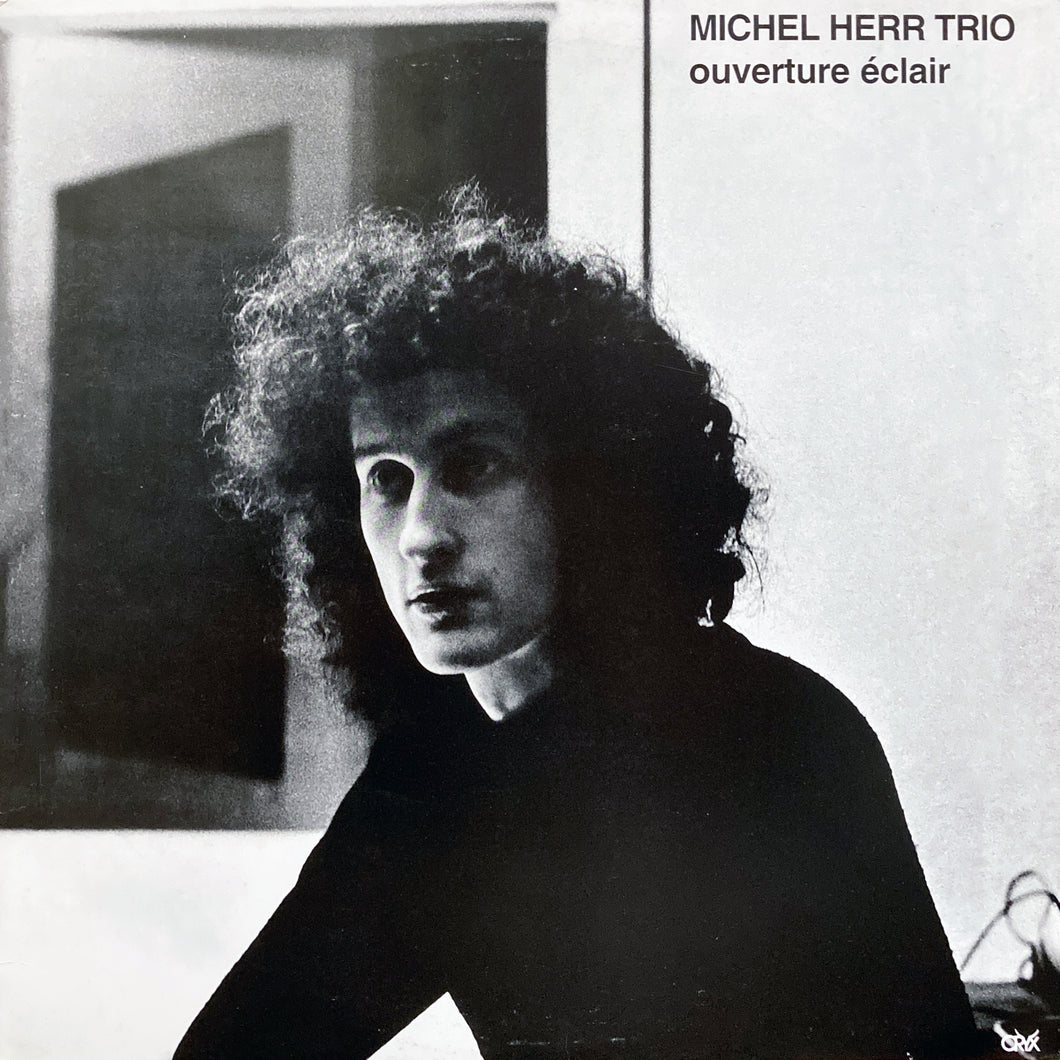Michel Herr Trio “Ouverture Eclair”