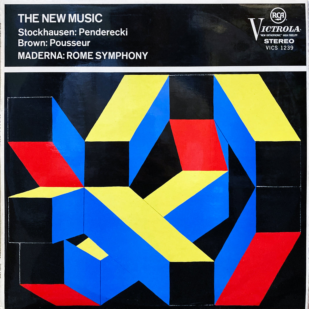 Stockhausen / Penderecki / Brown / Pousseur “The New Music”