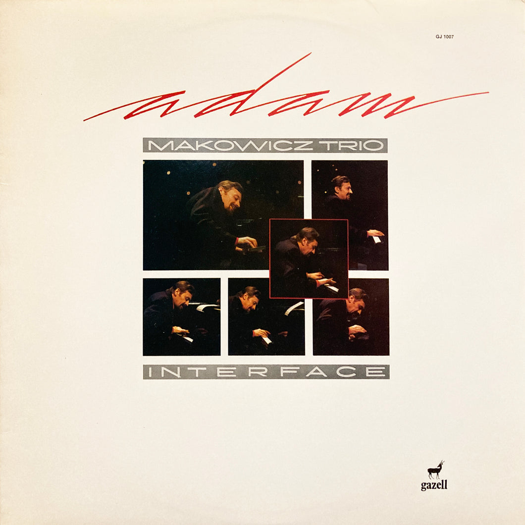 Adam Makowicz Trio “Interface”