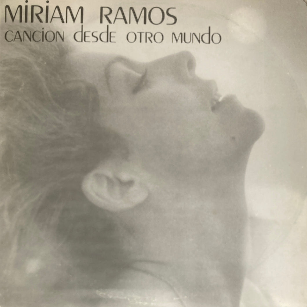 Miriam Ramos “Cancion Desde Otro Mundo”