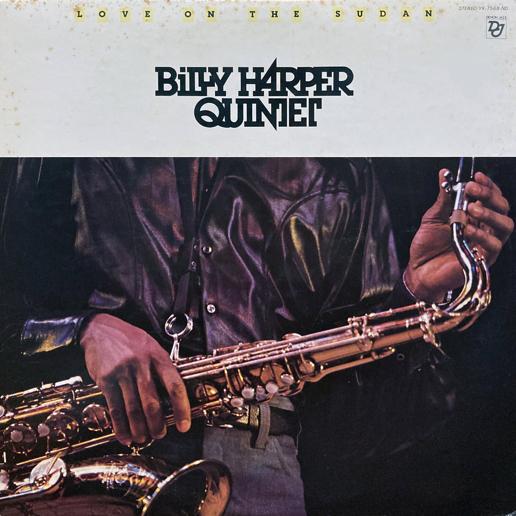 Billy Harper Quintet “Love on the Sudan”