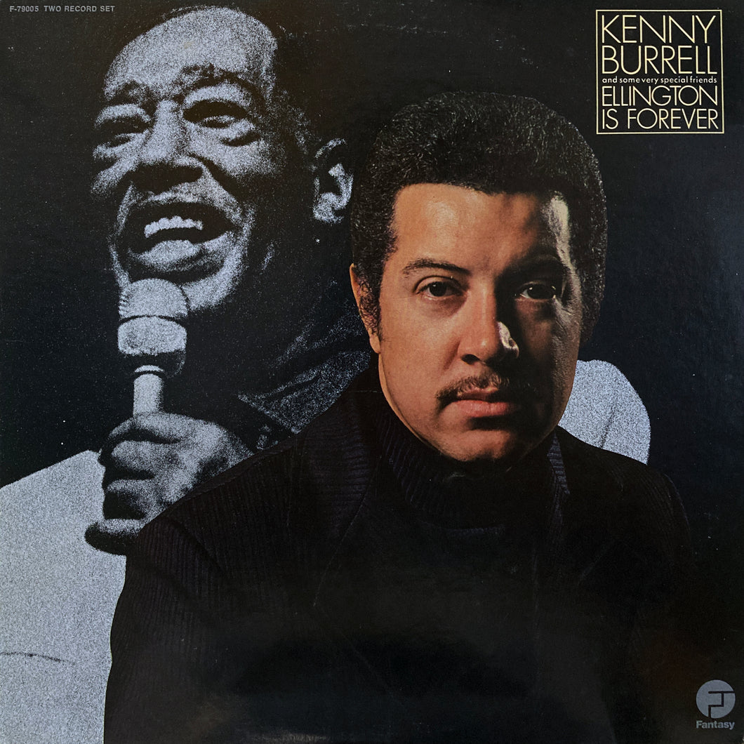 Kenny Burrell and Some Very Special Friends “Ellington is Forever”