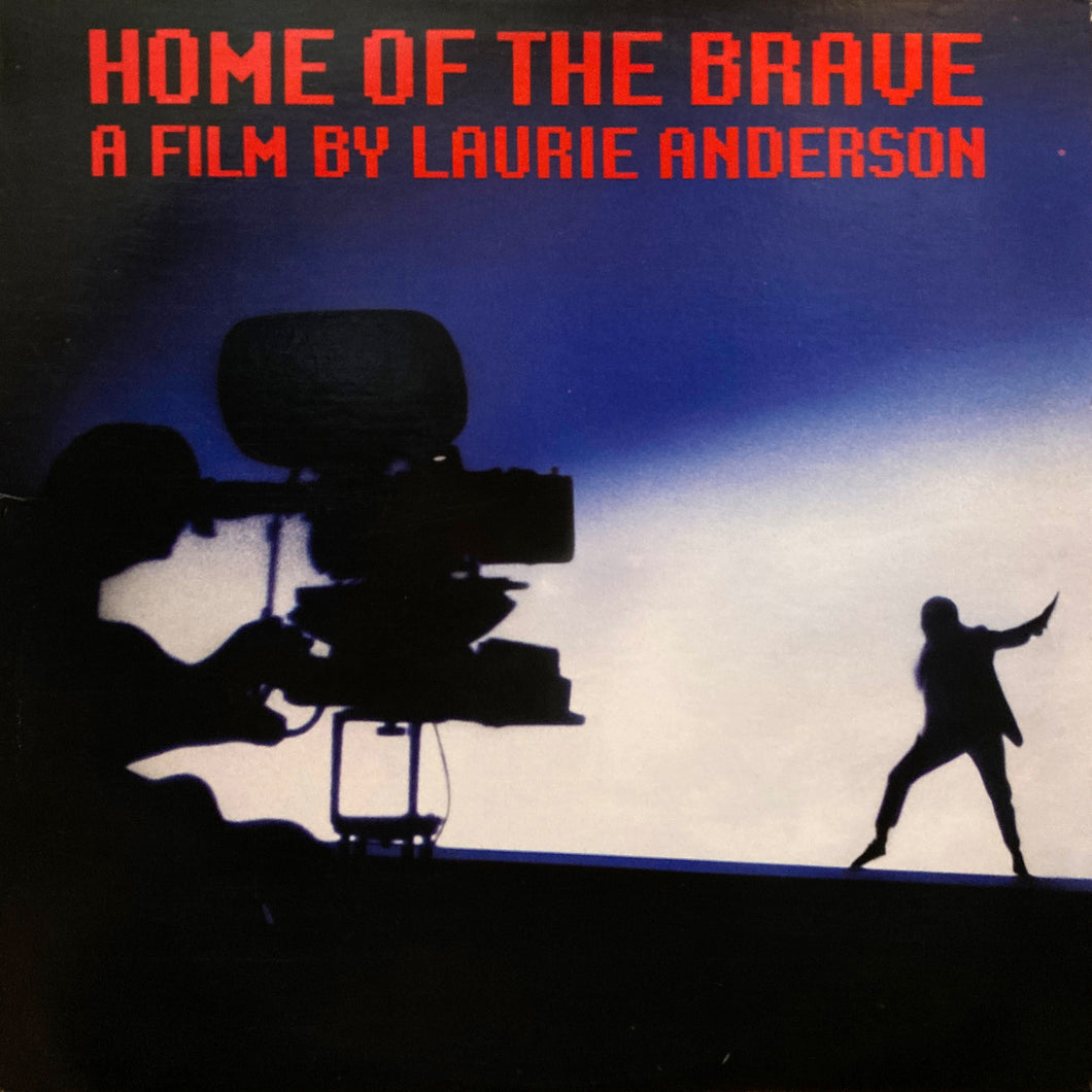 Laurie Anderson “Home of the Brave”