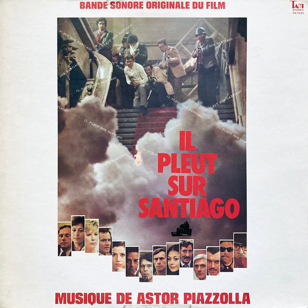 Astor Piazzolla “Il Pleut Sur Santiago (O.S.T.)”