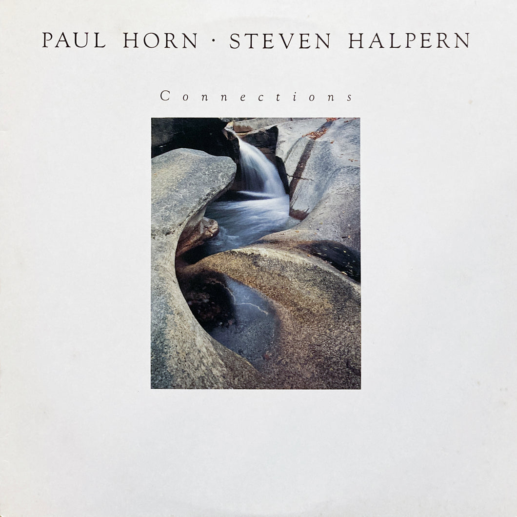 Paul Horn, Steven Halpern “Connections”