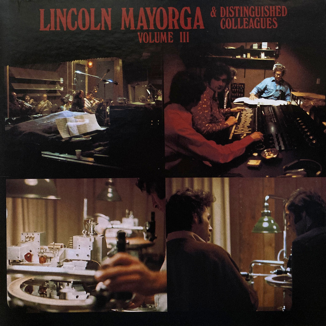Lincoln Mayorga & Distinguished Colleagues “Volume III”