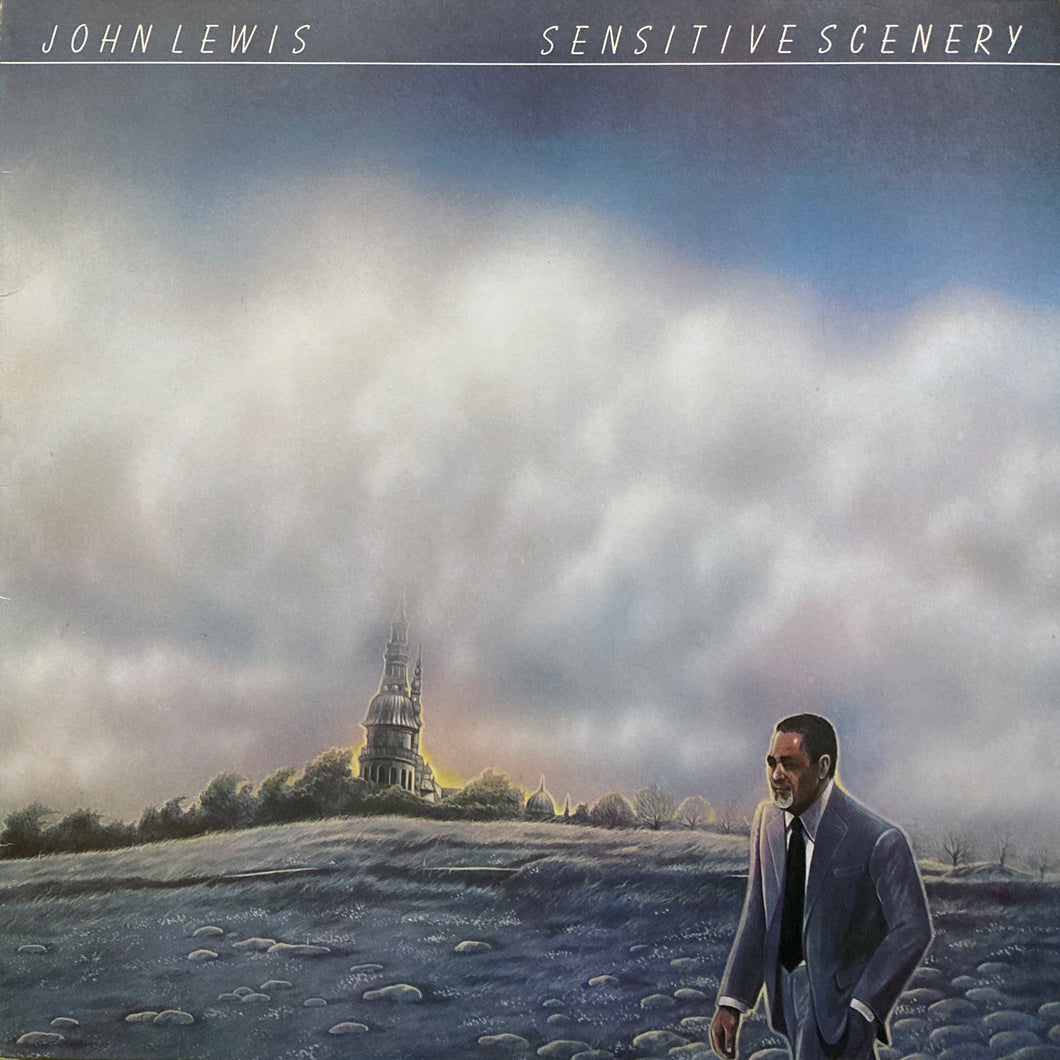 John Lewis “Sensitive Scenery”