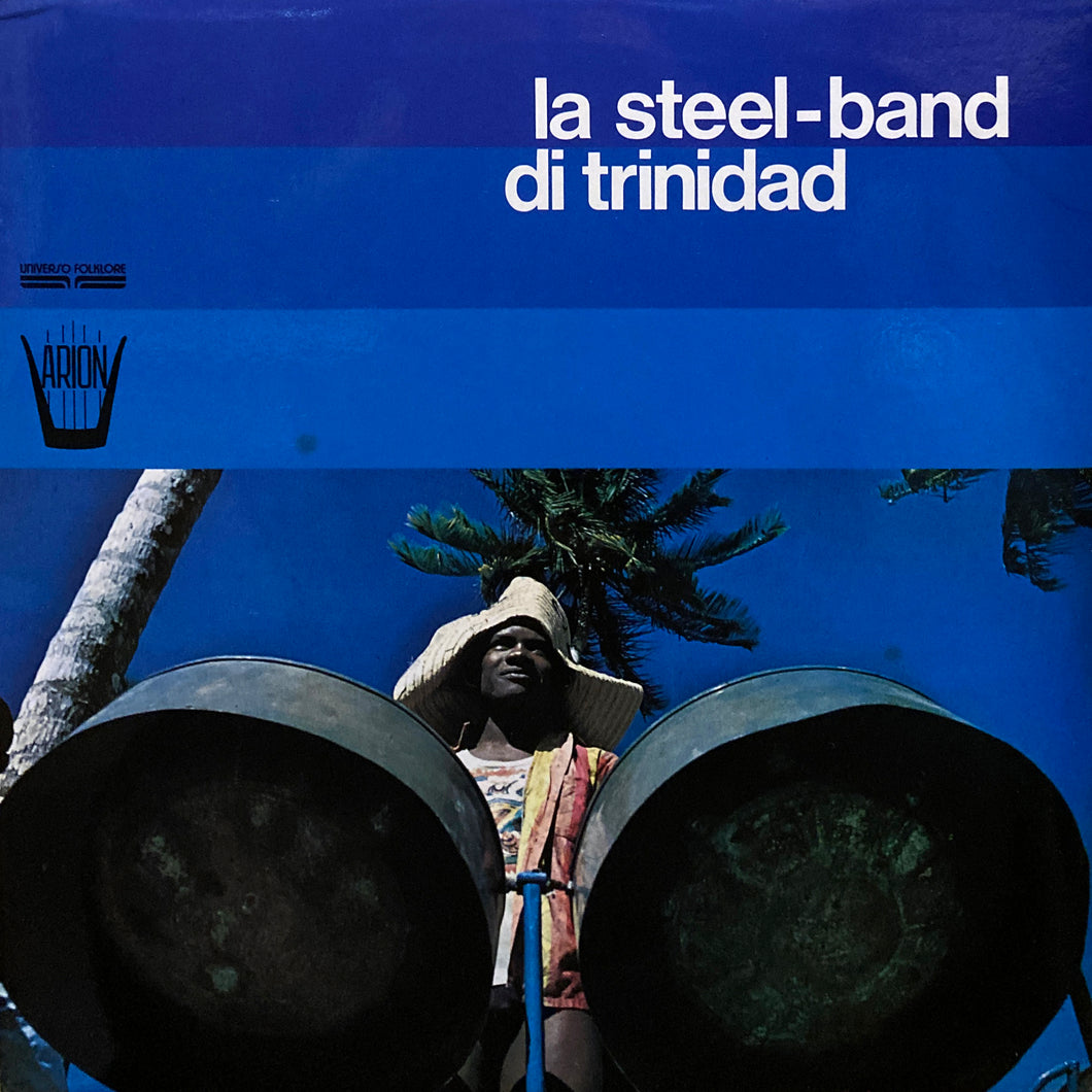 La Steel-Band Di Trinidad “S.T.”