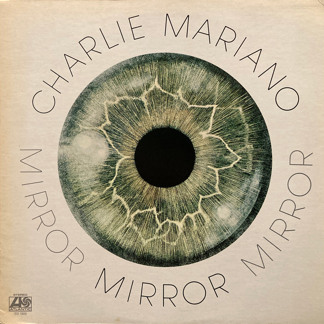 Charlie Mariano “Mirror”